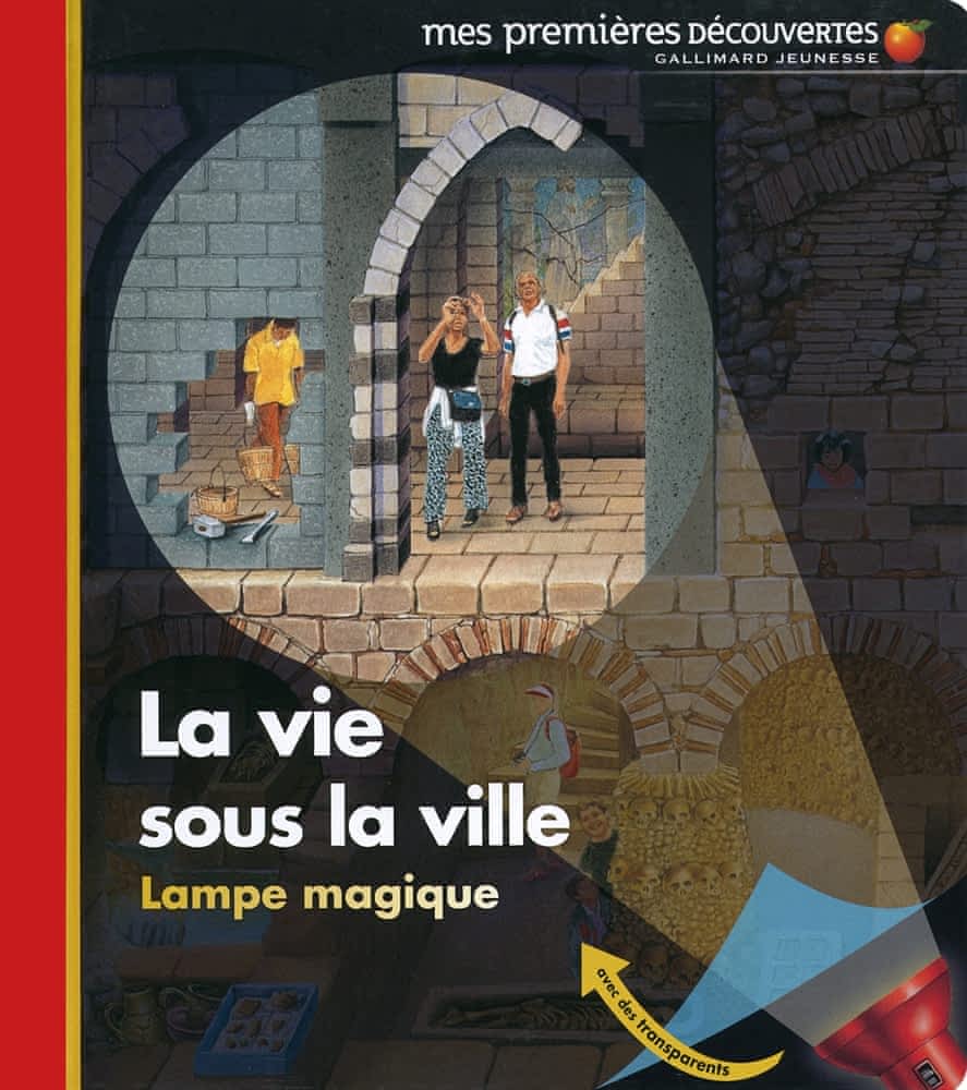 Mes premières découvertes - Lampe magique - La vie sous la ville