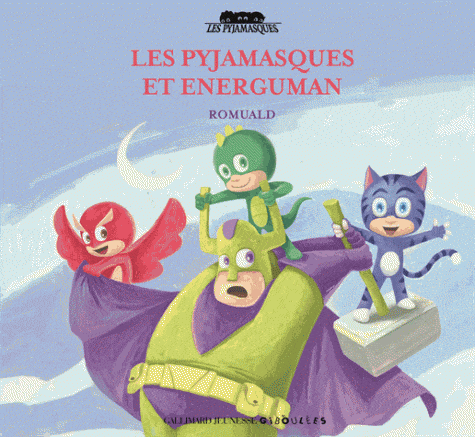 Les Pyjamasques T17 - et Energuman