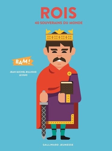 BAM! - Rois - 40 souverains du monde