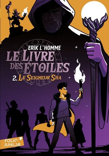 Le livre des étoiles T02 - Le seigneur Sha