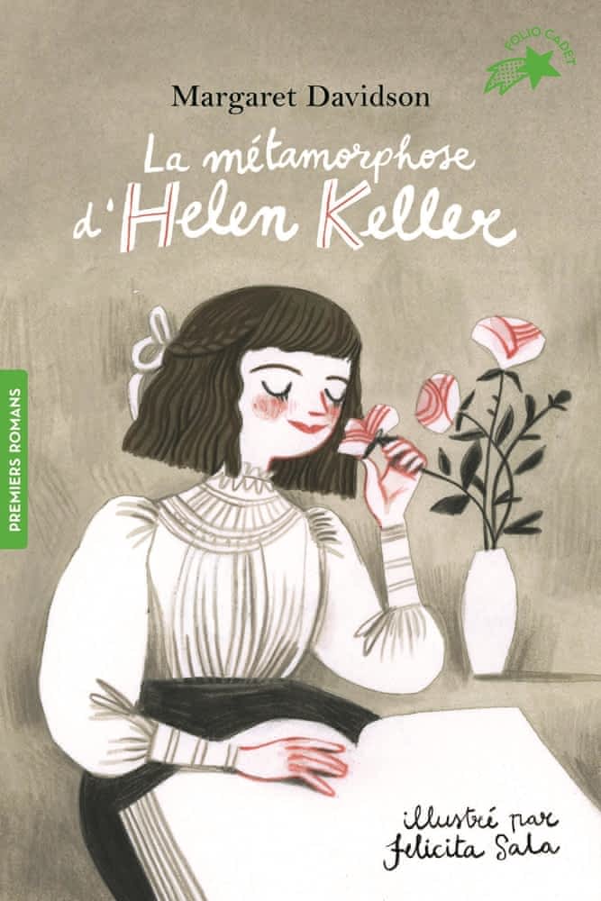 La métamorphose d'Helen Keller
