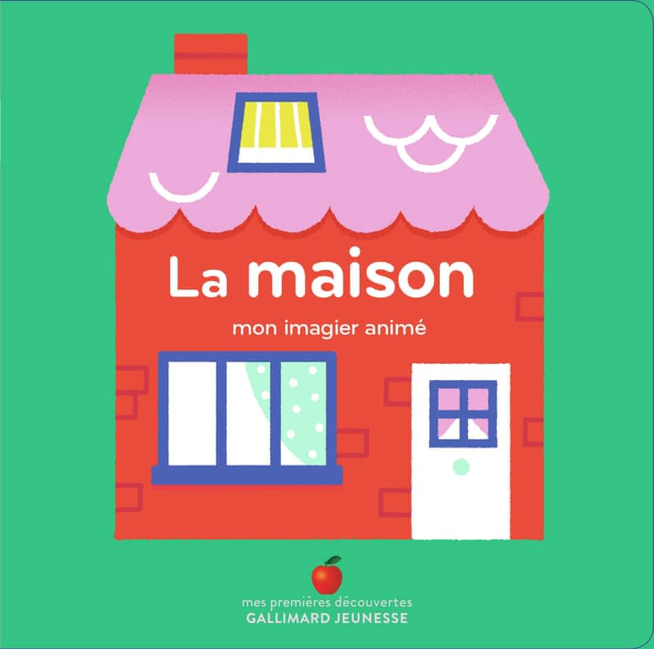 Mon imagier animé - La maison