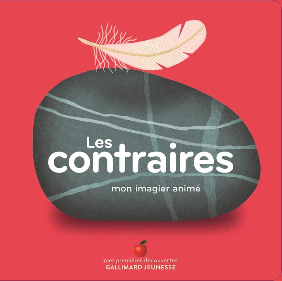 Mon imagier animé - Les contraires