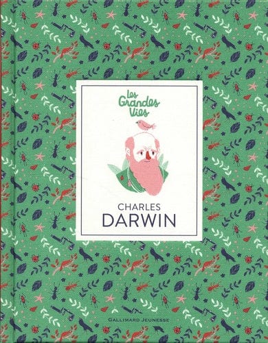 Les grandes vies - Charles Darwin