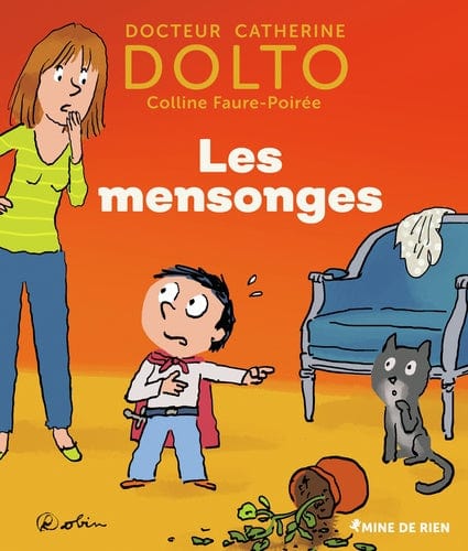 Mine de rien T44 - Les mensonges