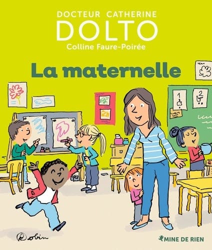 Mine de rien T56 - La maternelle