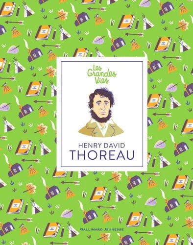 Les grandes vies - Henry David Thoreau