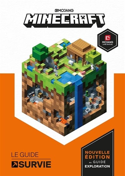 Minecraft - Le guide de survie