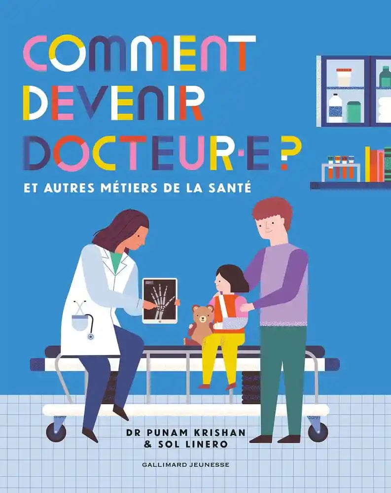 Comment devenir docteur(e) ? - Et autres métiers de la santé