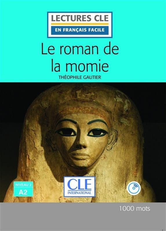 Le roman de la momie - niveau 2-A2 + CD