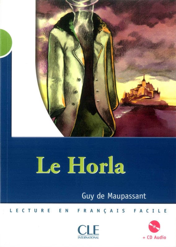 Lecture Mise en scène - Le Horla - Niveau 2 - Livre + CD