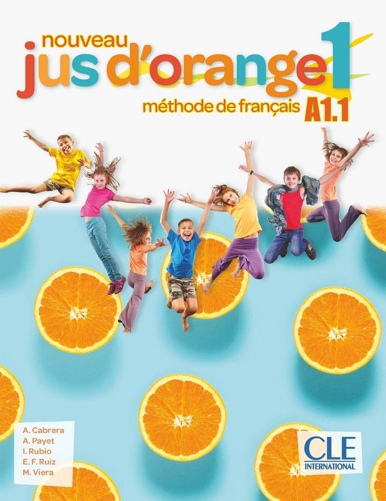 Jus d'orange 1 - Livre de l'élève - Niveau A1.1