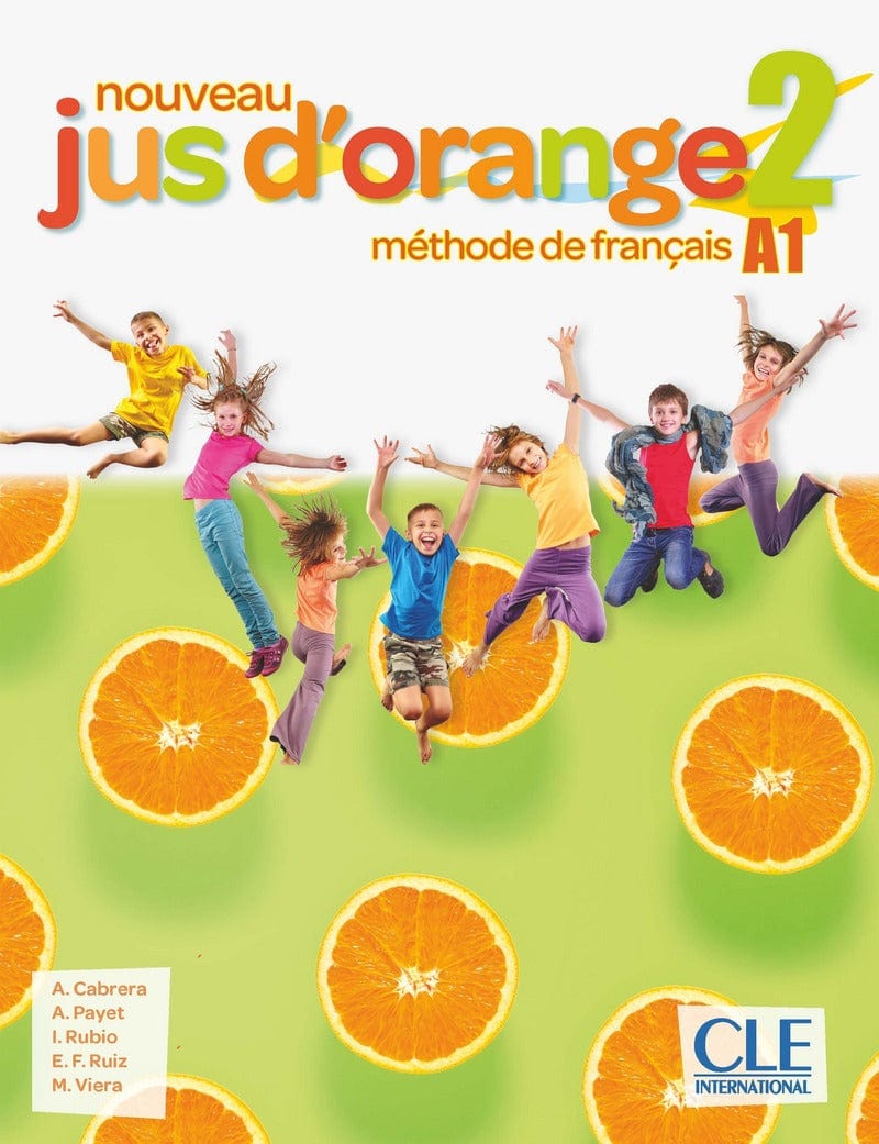 Jus d'orange 2 - Livre de l'élève - Niveau A1