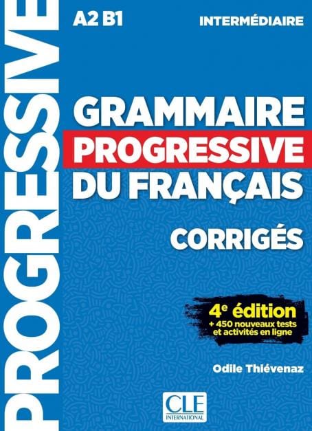 Grammaire progressive du français - Niveau intermédiaire - Corrigés - 4ème édition