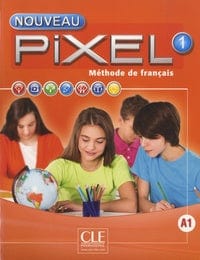 Nouveau Pixel 1 - Niveau A1 - Livre + DVD