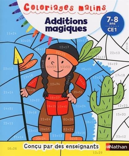 Coloriages malins - Additions magiques 7-8 ans