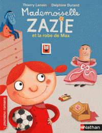 Mademoiselle Zazie et la robe de Max