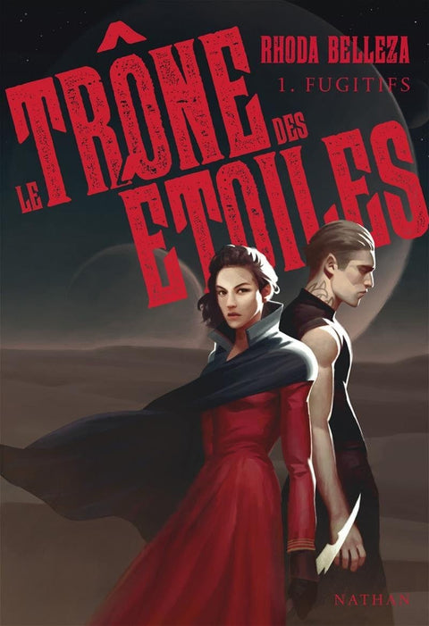 Le trône des étoiles T01 - Fugitifs