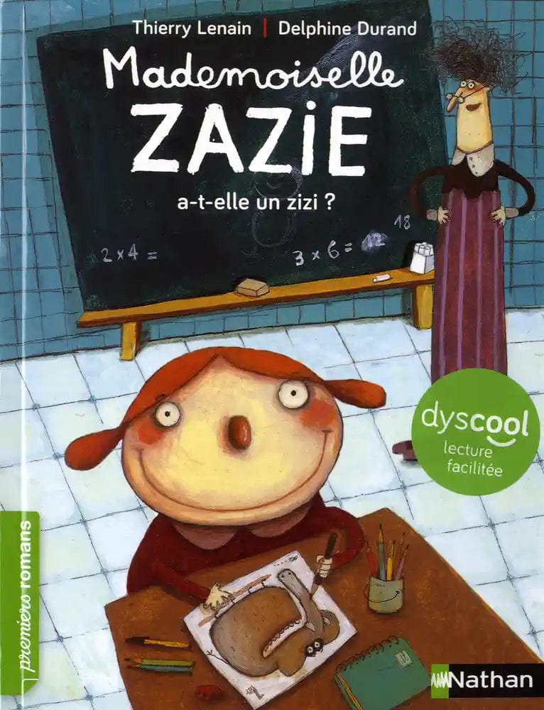 Dyscool - Mademoiselle Zazie a-t-elle un zizi ?