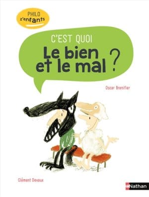 Philo z'enfants - C'est quoi le bien et le mal?