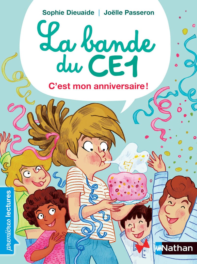 La bande de CE1 - C'est mon anniversaire