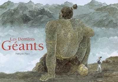 Les derniers géants