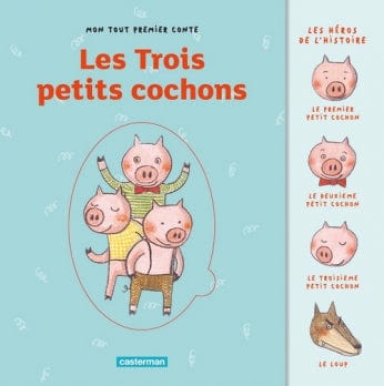Mon tout premier conte - Les trois petits cochons