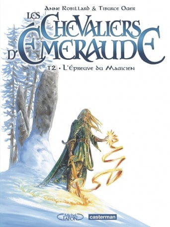 Les Chevaliers d'Émeraude T02 - L'épreuve du magicien