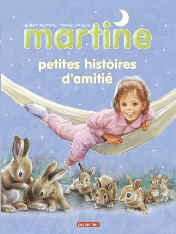 Martine - Petites histoires d'amitié