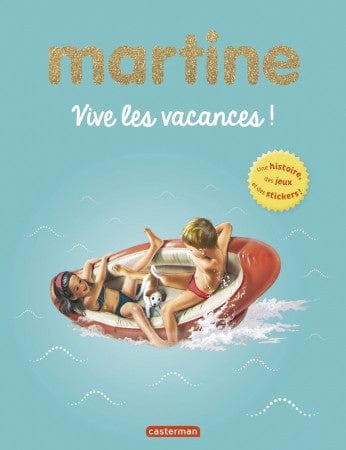 Martine - Vive les vacances!
