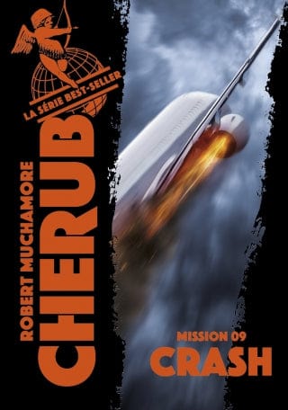 Cherub T09 - Mission 09 Crash