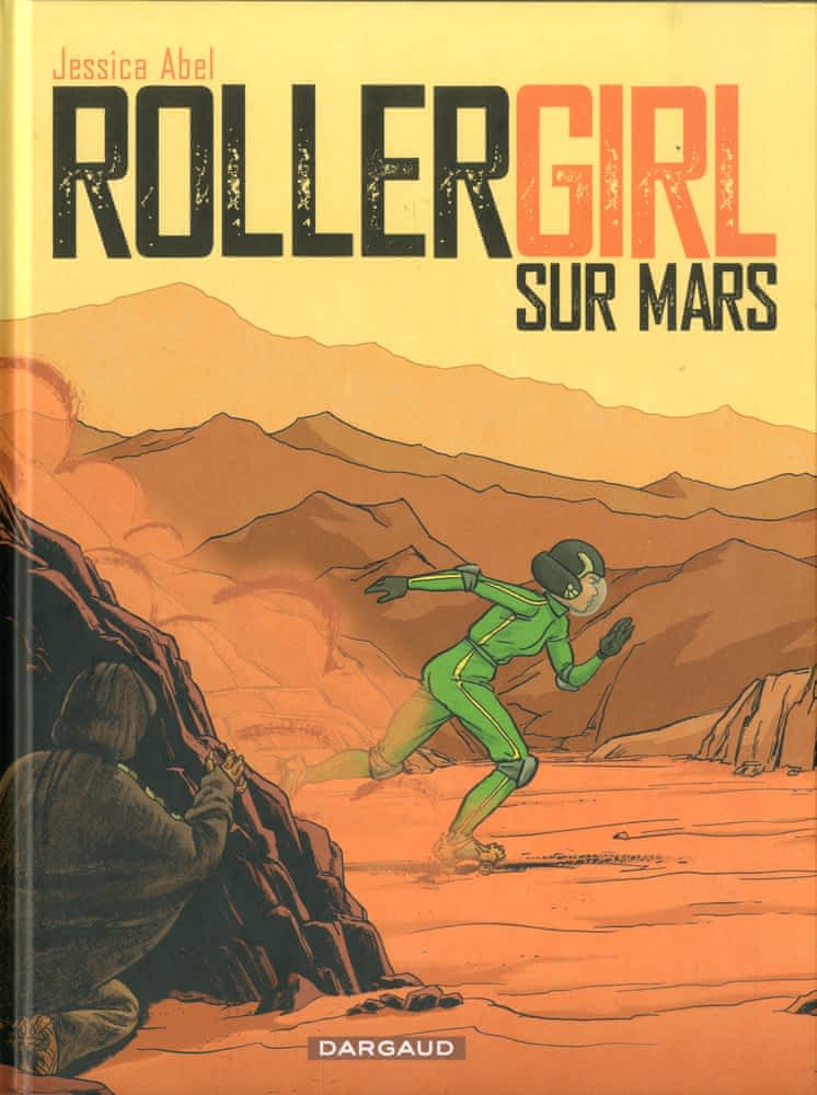 Rollergirl sur Mars  - Intégrale