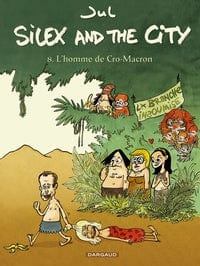 Silex and the city T08 - L'homme de Cro-Macron