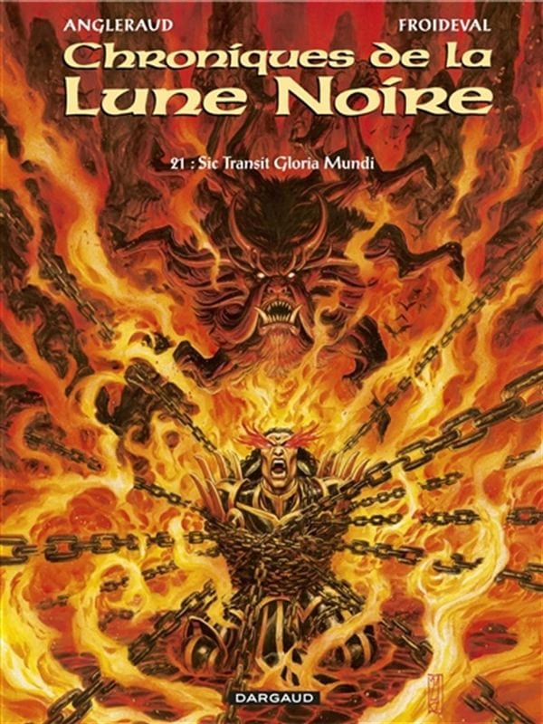 Chroniques de la Lune noire T21 - Sic transit gloria mundi