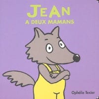 Jean a deux mamans