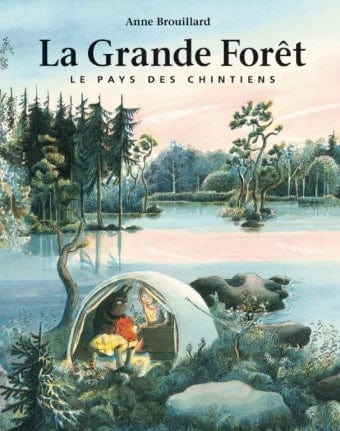 La grande forêt - Le pays des chintiens