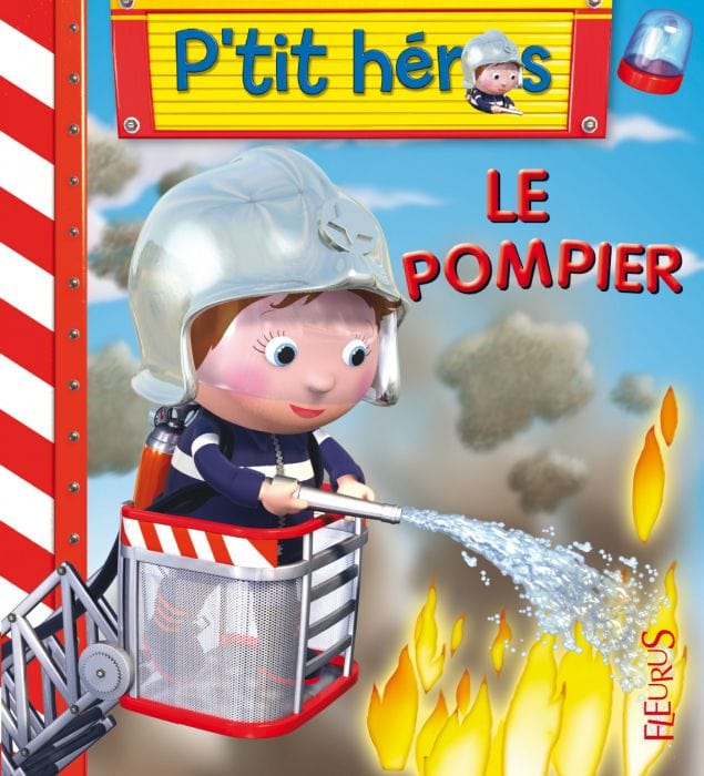P'tit héros - Le pompier