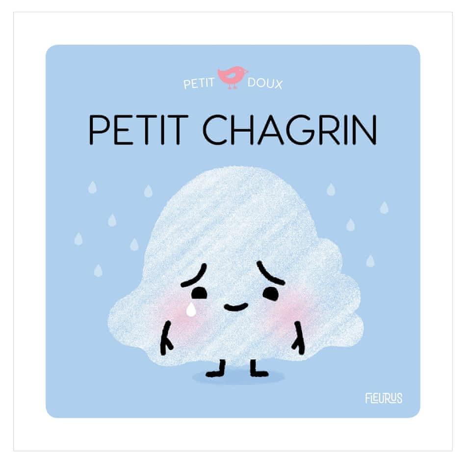 Petit doux - Petit chagrin