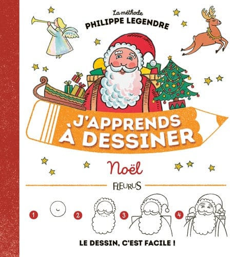 J'apprends à dessiner - Noël