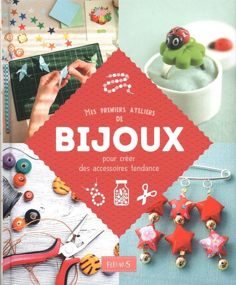 Mes premiers ateliers de bijoux pour créer des accessoires tendance