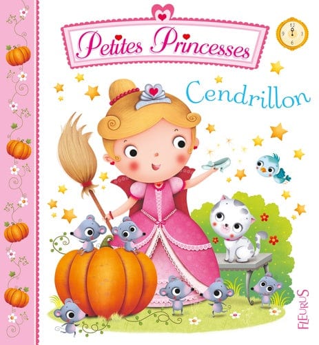 Petites Princesses - Cendrillon
