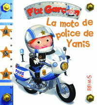 P'tit garçon - La moto de police de Yannis