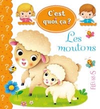 C'est quoi, ça? - Les moutons