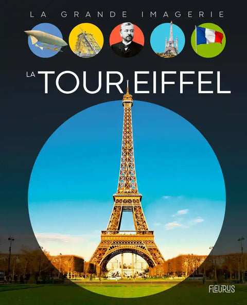 La grande imagerie - La tour Eiffel