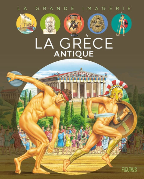 La grande imagerie - La Grèce antique