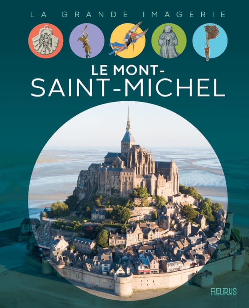 La grande imagerie - Le Mont Saint-Michel