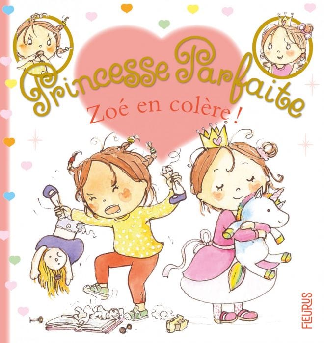 Princesse Parfaite T35 - Zoé en colère !