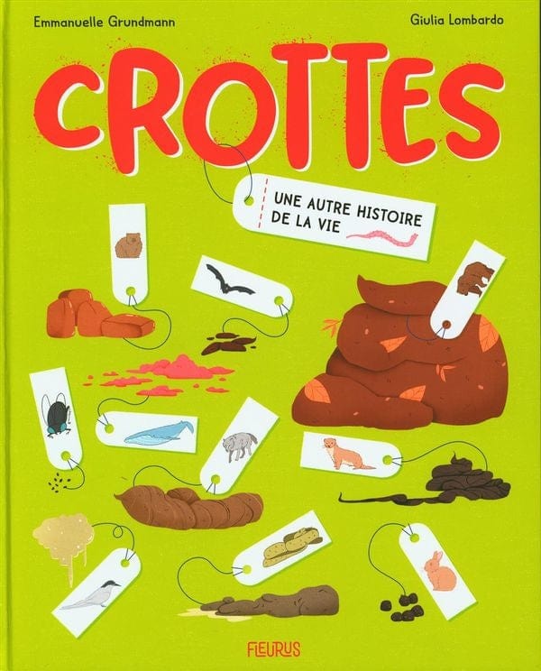 Crottes - Une autre histoire de la vie