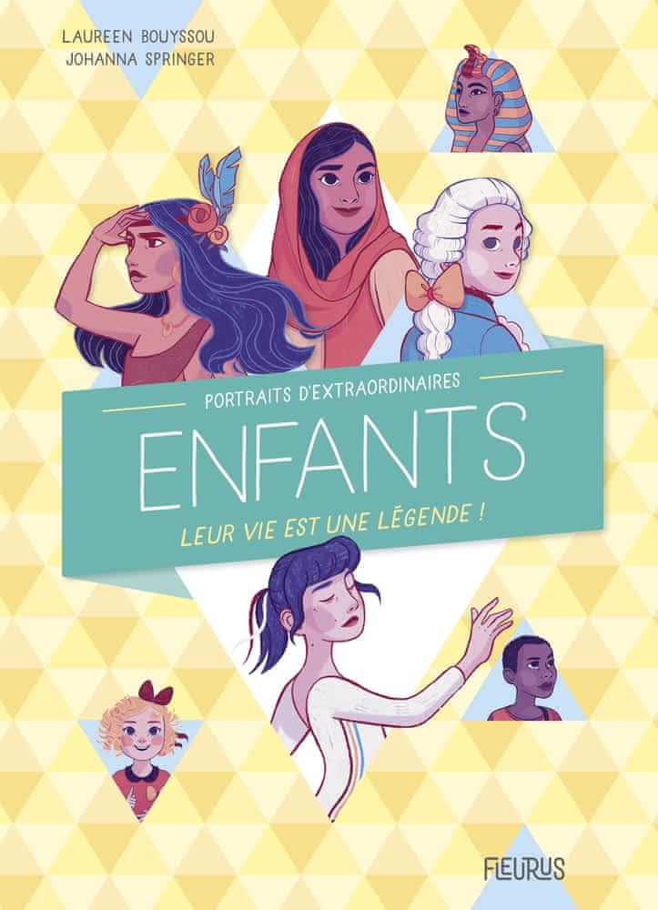 Portraits d'extraordinaires enfants - Leur vie est une légende !