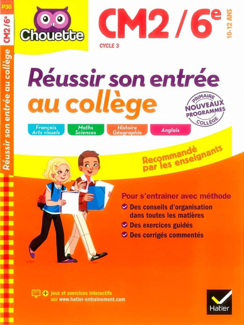 Chouette - Réussir son entrée au collège